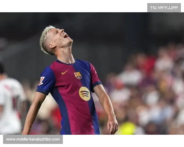 巴萨2-0奥萨苏纳，拉菲尼亚53分钟远射破僵