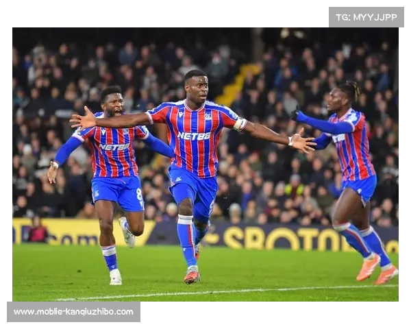 全场控球率37%仍取胜，水晶宫绝杀富勒姆战术复盘